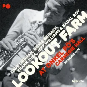 LOOKOUT FARM - At Onkel PÖ's Carnegie Hall, Hamburg 1975 (2019)
