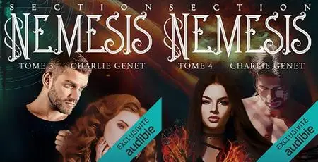 Charlie Genet, "Section Némésis", tome 3 et 4