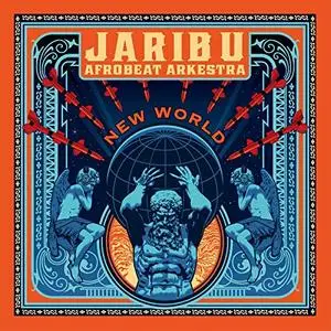Jaribu Afrobeat Arkestra - NEW WORLD (2019)