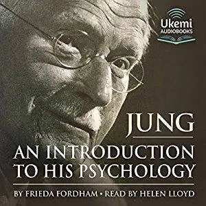 Jung - An Introduction to His Psychology [Audiobook]