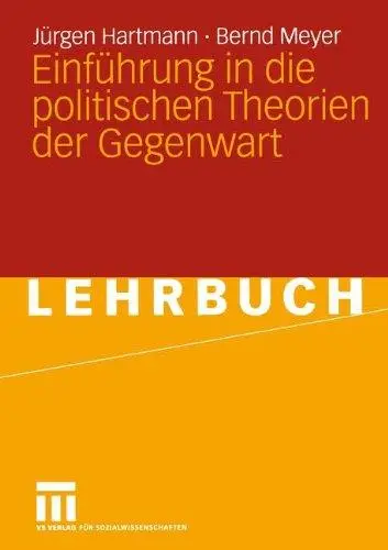 Einführung in die politischen Theorien der Gegenwart