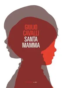 Giulio Cavalli - Santamamma