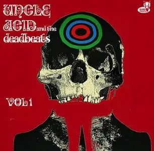 Uncle Acid & The Deadbeats - Vol. 1 (2010) [Reissue 2017]
