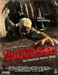 Blood Shed (2014)
