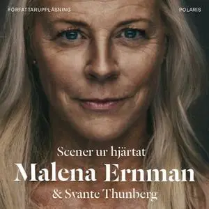«Scener ur hjärtat» by Malena Ernman,Svante Thunberg