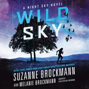 «Wild Sky» by Suzanne Brockmann,Melanie Brockmann