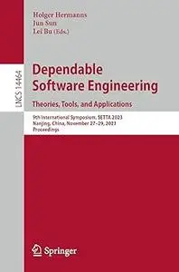 Dependable Software Engineering. Theories, Tools, and Applications: 9th International Symposium, SETTA 2023, Nanjing, Ch