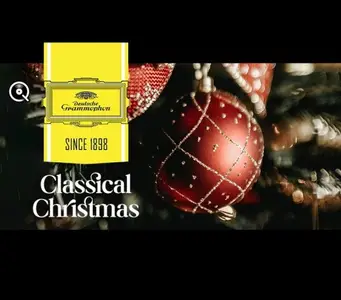 VA - Playlist Classical Christmas on Deutsche Grammophon (2025)