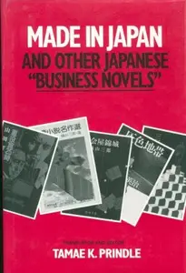 Made in Japan and Other Japanese Business Novels