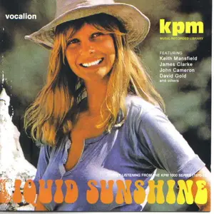 VA - Liquid Sunshine - Easy Listening From The KPM 1000 Series (1970-78) (Remastered) (2010)