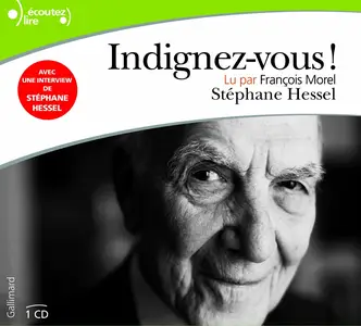 Stéphane Hessel, "Indignez-vous !"