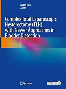 Complex Total Laparoscopic Hysterectomy