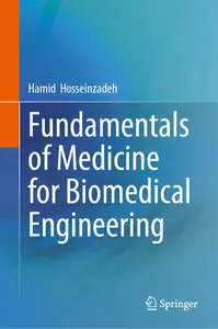 Fundamentals of Medicine for Biomedical Engineering