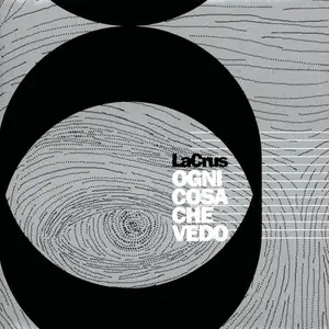 La Crus - Ogni cosa che vedo (2003)