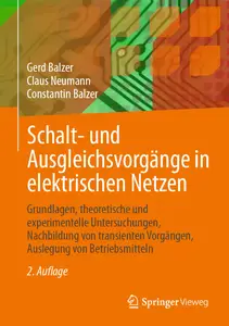 Schalt- und Ausgleichsvorgänge in elektrischen Netzen, 2. Auflage