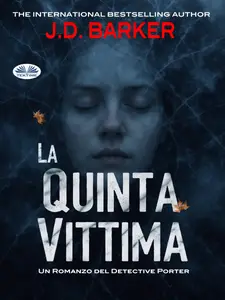 La Quinta Vittima - J.D. Barker