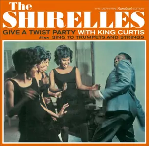 The Shirelles - Tonight's The Night / Sing To Trumpets And Strings 1961-62 (2016)