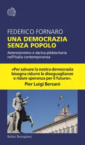 Federico Fornaro - Una democrazia senza popolo