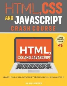 HTML, CSS and Javascript Crash Course