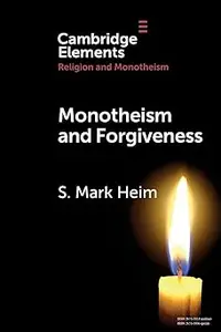 Monotheism and Forgiveness