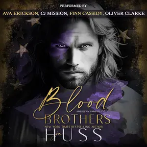 Blood Brothers: American Vampires