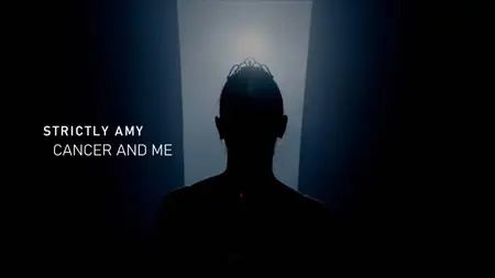 BBC - Strictly Amy: Cancer and Me (2024)