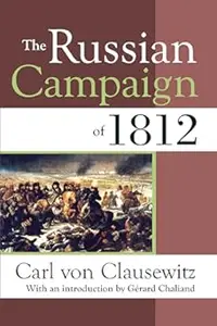 The Russian Campaign of 1812