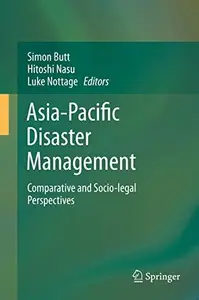 Asia-Pacific Disaster Management: Comparative and Socio-legal Perspectives