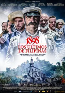 1898. Los últimos de Filipinas (2016)