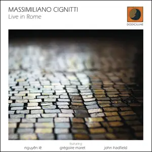 Massimiliano Cignitti - Live in Rome (Live) (2026) [Official Digital Download]