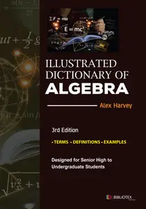 Illustrated Dictionary of Algebra, 3rd Edition