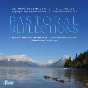 Jill Haley, York Symphony Orchestra, Lawrence Golan - Pastoral Reflections (2026)