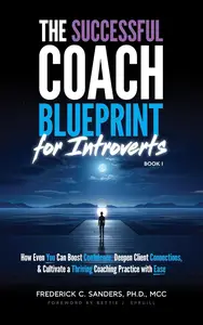 The Successful Coach Blueprint for Introverts