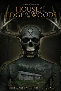 House at the Edge of the Woods (2025)
