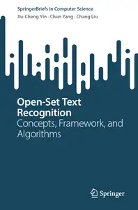 Open-Set Text Recognition: Concepts, Framework, and Algorithms (SpringerBriefs in Computer Science)