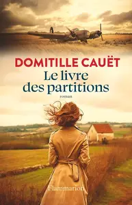 Domitille Cauët, "Le livre des partitions"