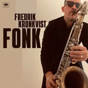 Fredrik Kronkvist - FONK (2025)