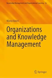 Organizations and Knowledge Management