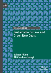 Sustainable Futures and Green New Deals