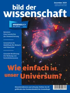 Bild der Wissenschaft - Dezember 2024