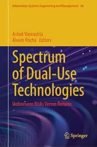 Spectrum of Dual-Use Technologies