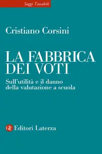 La fabbrica dei voti - Cristiano Corsini
