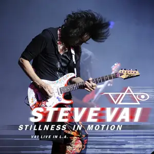 Steve Vai - Stillness in Motion Vai Live in L.a (2015)