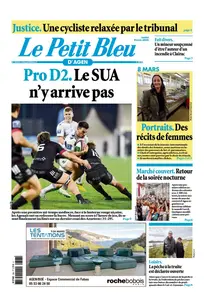 Le Petit Bleu d'Agen - 8 Mars 2025