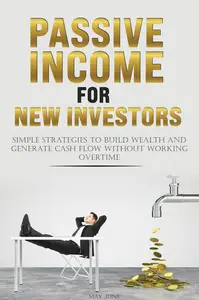 PASSIVE INCOME FOR NEW INVESTORS