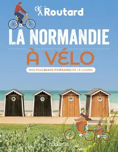 La Normandie à vélo - Philippe Gloaguen