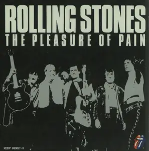 The Rolling Stones - The Pleasure Of Pain (1990)