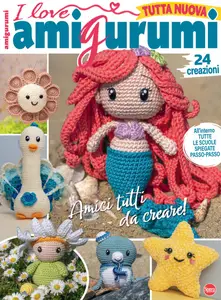 I Love Amigurumi - Maggio-Giugno 2025