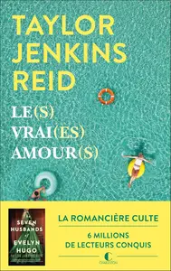 Le(s) vrai(es) amour(s) - Taylor Jenkins Reid