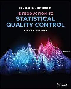 Introduction to Statistical Quality Control, 8th Edition